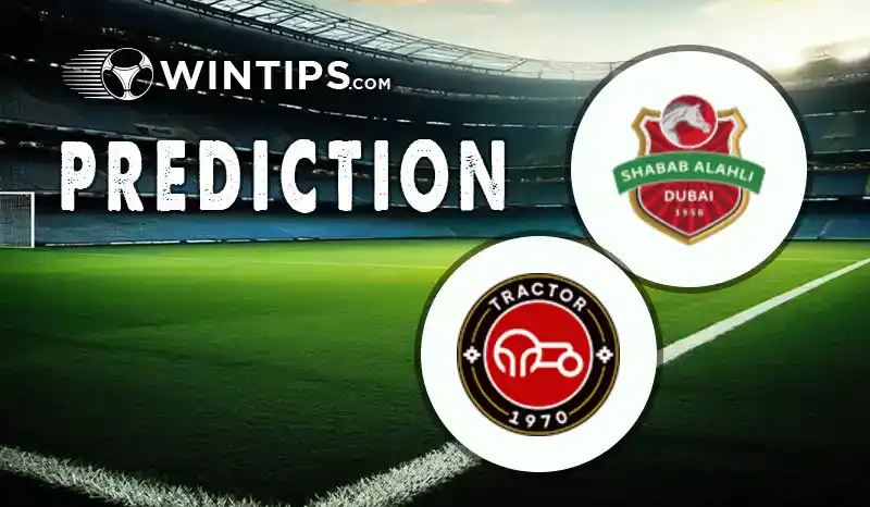 Shabab Al Ahli vs Tractor S.C. Predictions