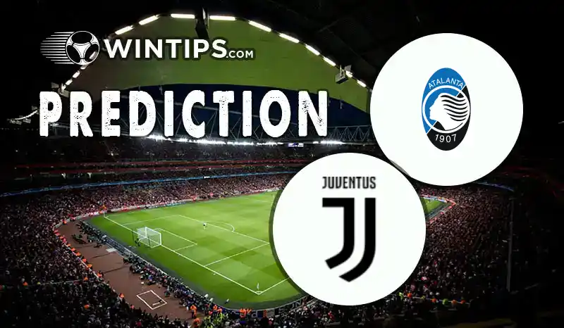 Atalanta vs Juventus Predictions