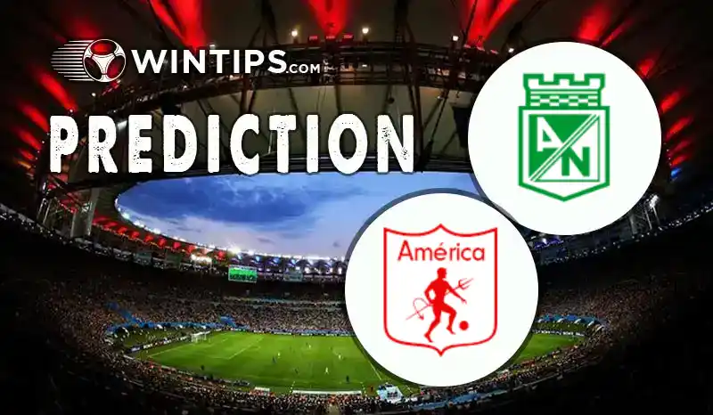 Atletico Nacional Medellin vs America de Cali Predictions