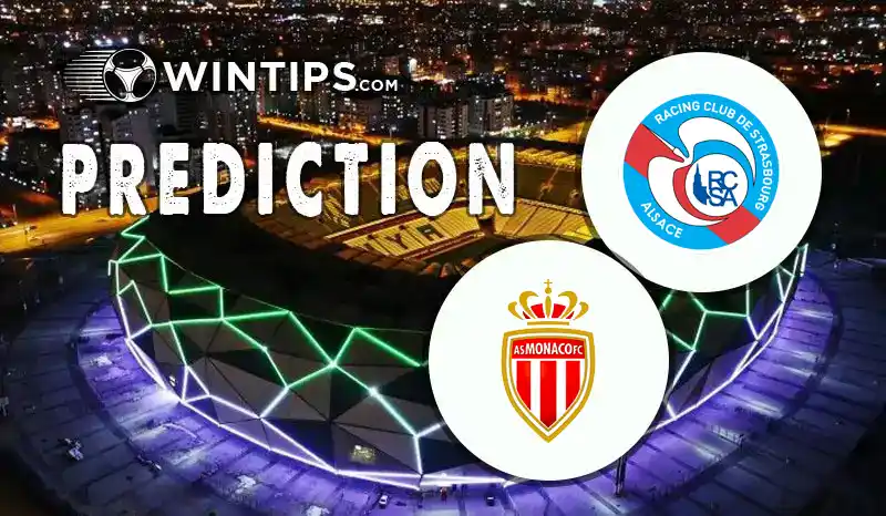 Strasbourg vs Monaco Predictions