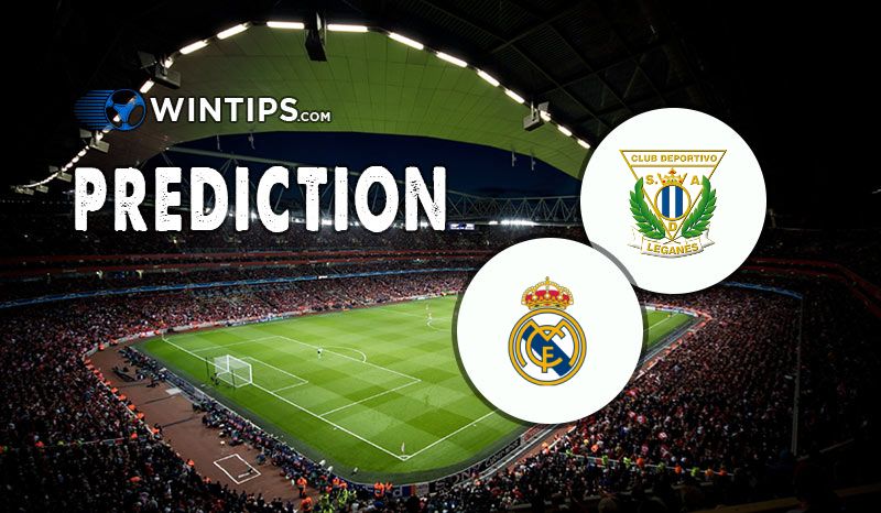 Leganes vs Real Madrid Predictions