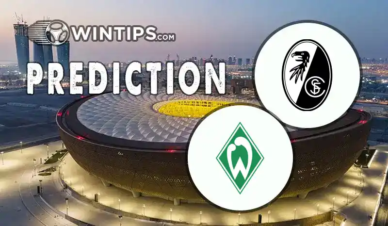 SC Freiburg vs Werder Bremen Predictions