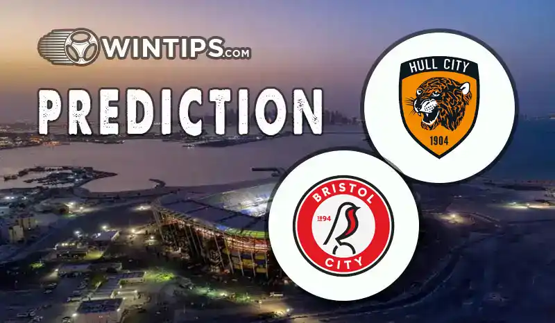 Hull City vs Bristol City Predictions