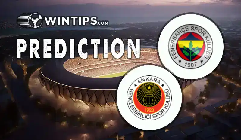 Fenerbahce vs Genclerbirligi Predictions