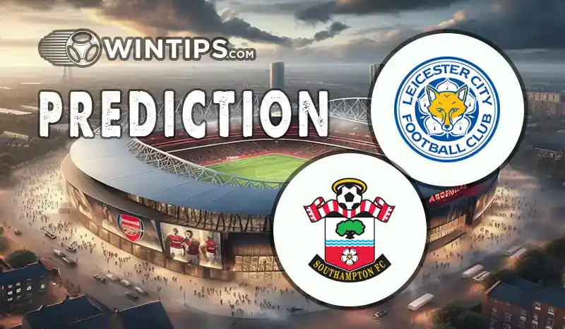 Leicester City vs Southampton Predictions