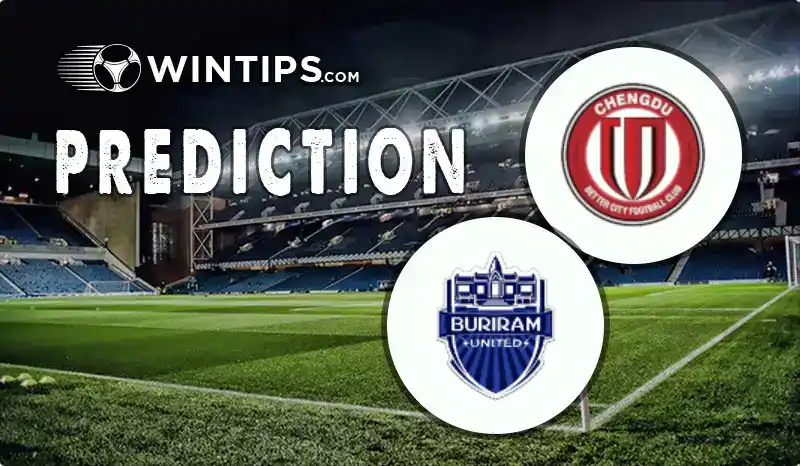 Chengdu Rongcheng FC vs Buriram United Predictions