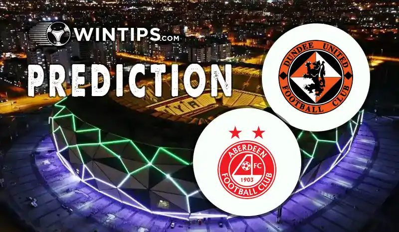 Dundee United vs Aberdeen Predictions