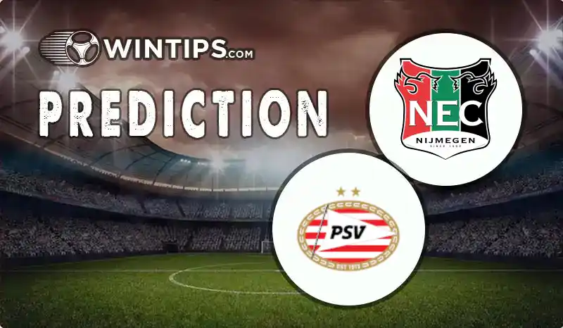 NEC Nijmegen vs PSV Eindhoven Predictions