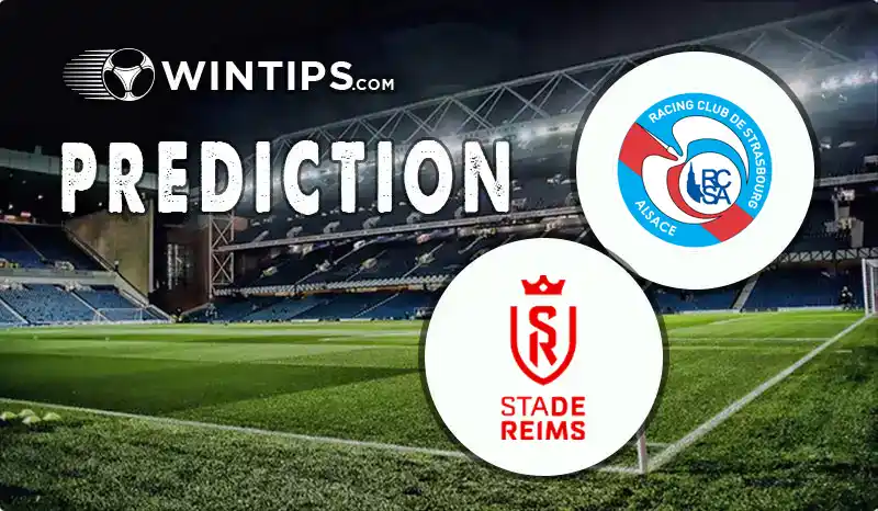 Strasbourg vs Reims Predictions