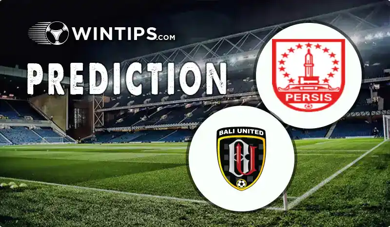 Persis Solo FC vs Bali United Predictions