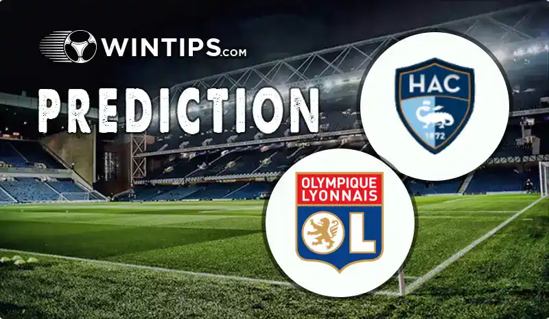 Le Havre vs Lyon Predictions