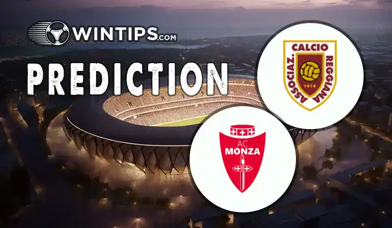 A.C. Reggiana 1919 vs Monza Predictions