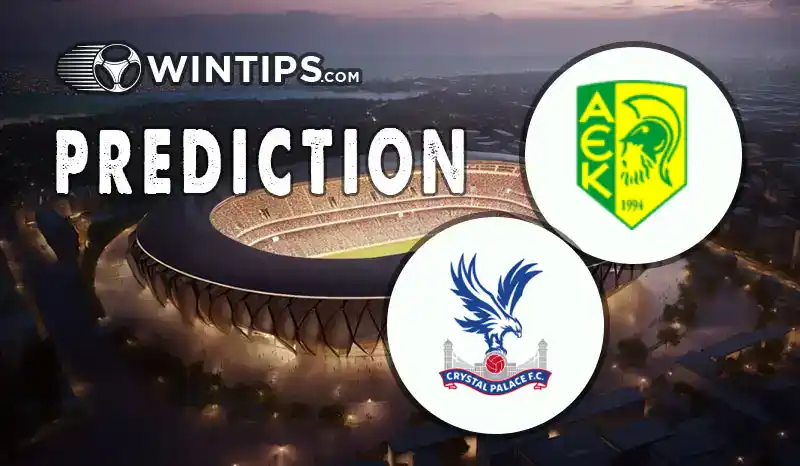 AEK Larnaca vs Crystal Palace Predictions