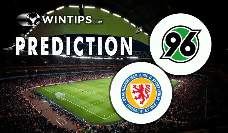 Hannover 96 vs Eintracht Braunschweig Predictions
