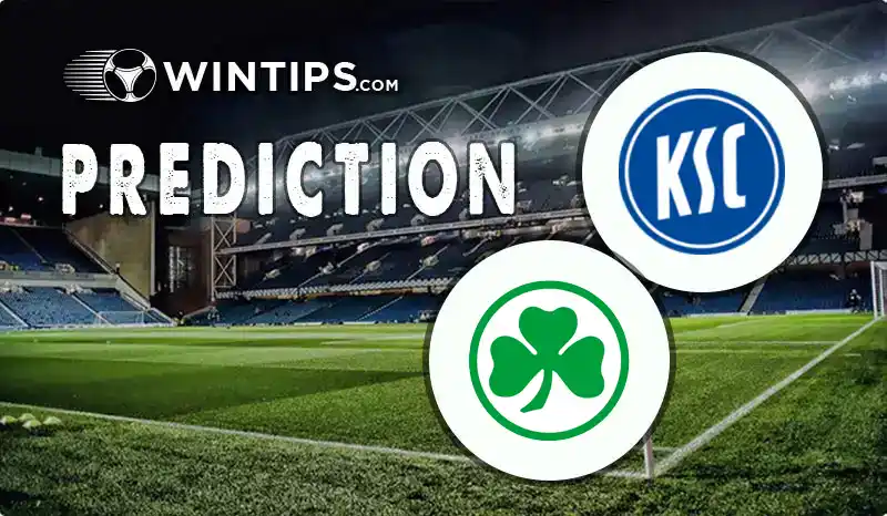 Karlsruher SC vs Greuther Furth Predictions
