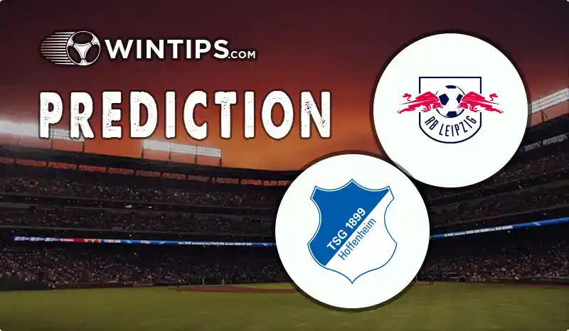 RB Leipzig vs TSG Hoffenheim Predictions