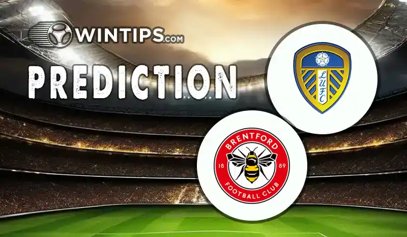Leeds United vs Brentford Predictions