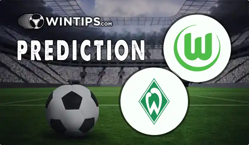 VfL Wolfsburg vs Werder Bremen Predictions