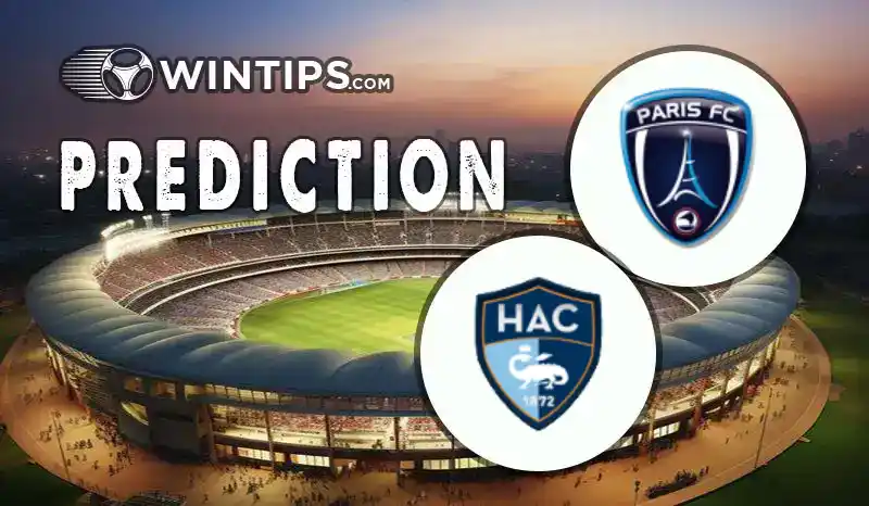 Paris FC vs Le Havre Predictions