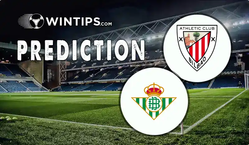 Athletic Bilbao vs Real Betis Predictions