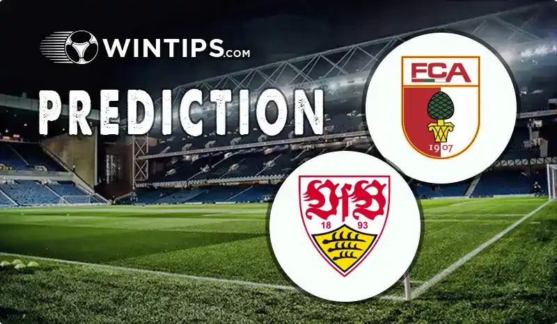 Augsburg vs VfB Stuttgart Predictions