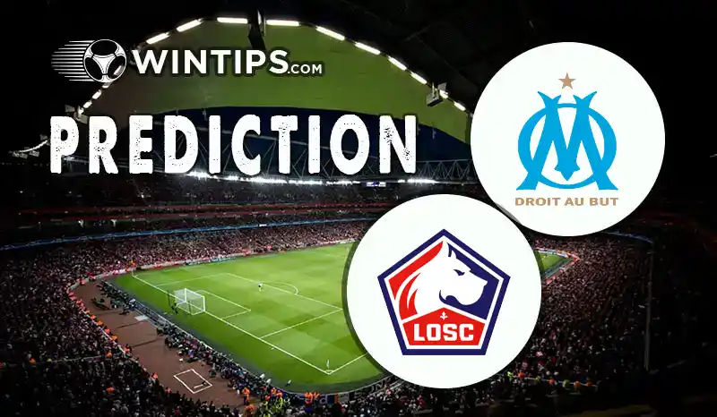 Marseille vs Lille Predictions