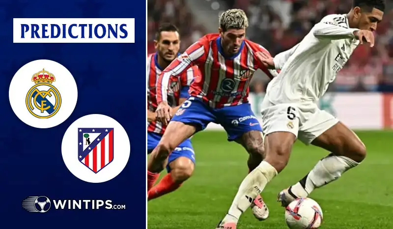 Real Madrid vs Atletico Madrid Predictions