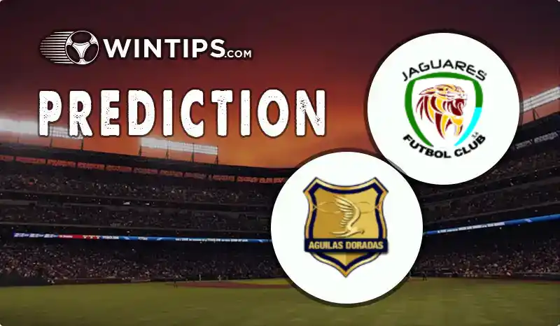 Jaguares de Cordoba vs Aguilas Doradas Predictions