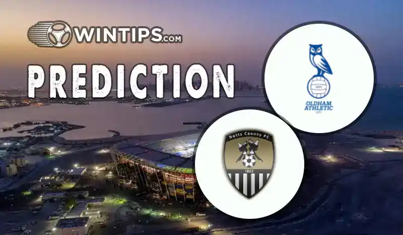 Oldham Athletic vs Notts County Predictions