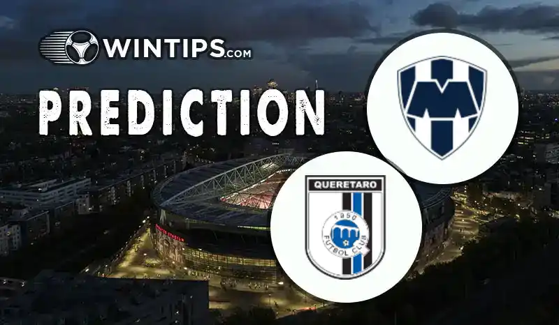 Monterrey vs Queretaro FC Predictions