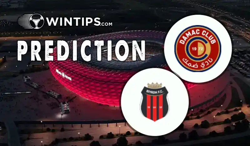 Damac FC vs Al-Riyadh Predictions