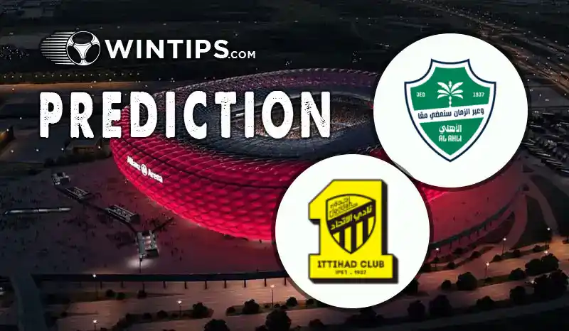 Al-Ahli SFC vs Al-Ittihad Predictions