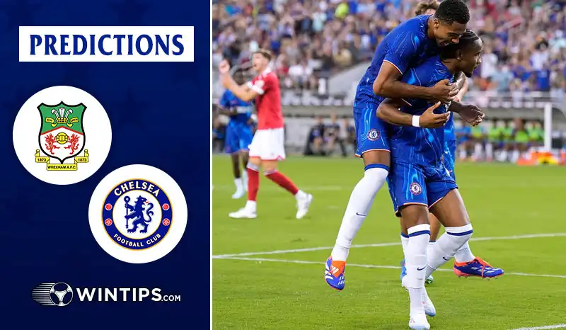 Wrexham vs Chelsea Predictions