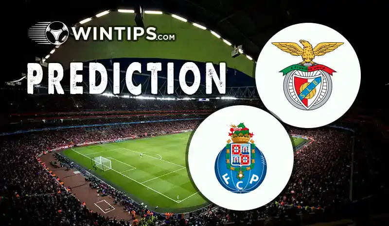Benfica vs FC Porto Predictions