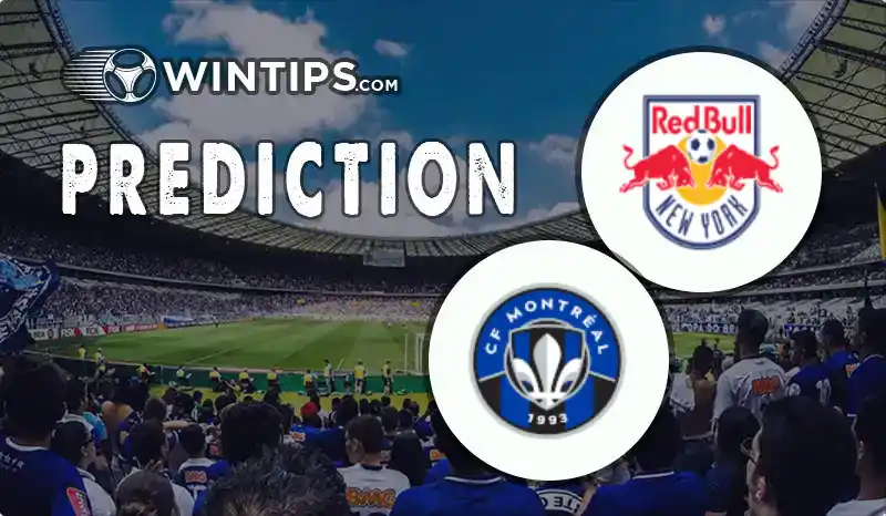 New York Red Bulls vs CF Montreal Predictions