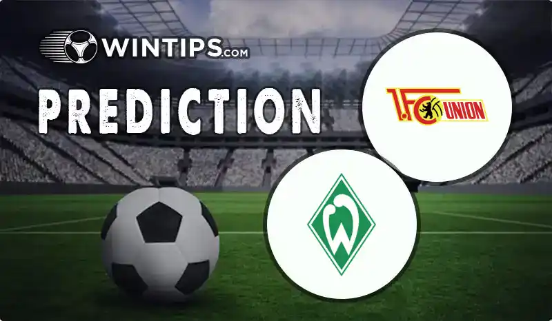 Union Berlin vs Werder Bremen Predictions