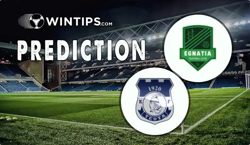 Egnatia vs Teuta Durres Predictions