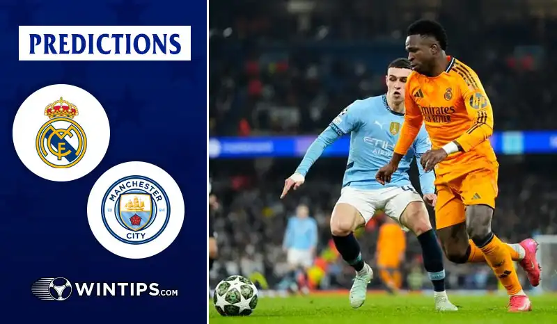 Real Madrid vs Manchester City Predictions
