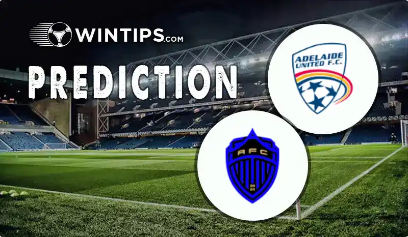 Adelaide United vs Auckland FC Predictions