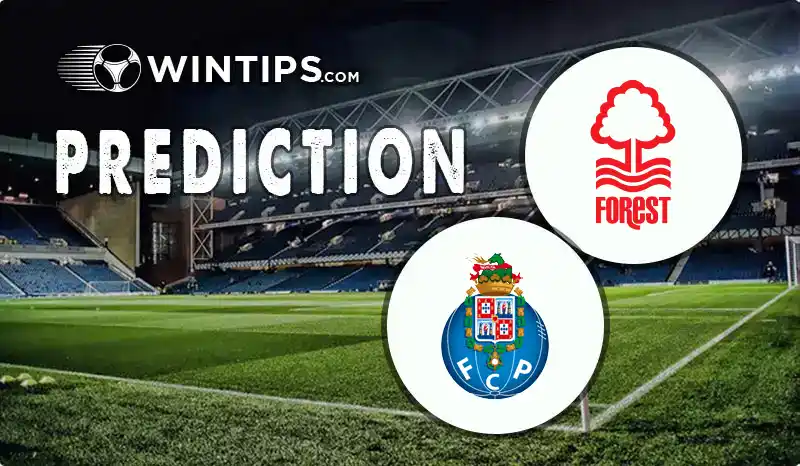 Nottingham Forest vs FC Porto Predictions