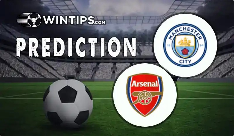 Manchester City vs Arsenal Predictions