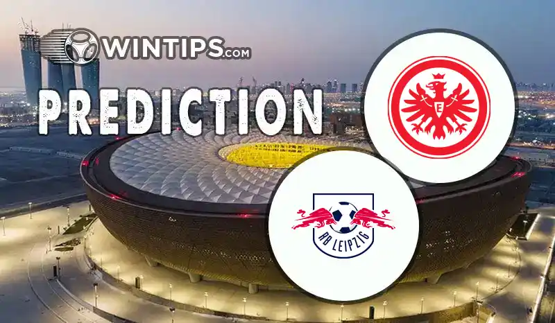Eintracht Frankfurt vs RB Leipzig Predictions