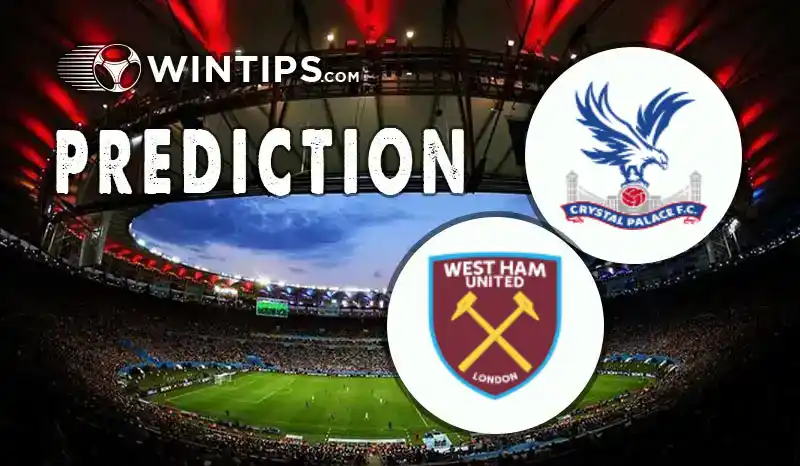 Crystal Palace vs West Ham United Predictions
