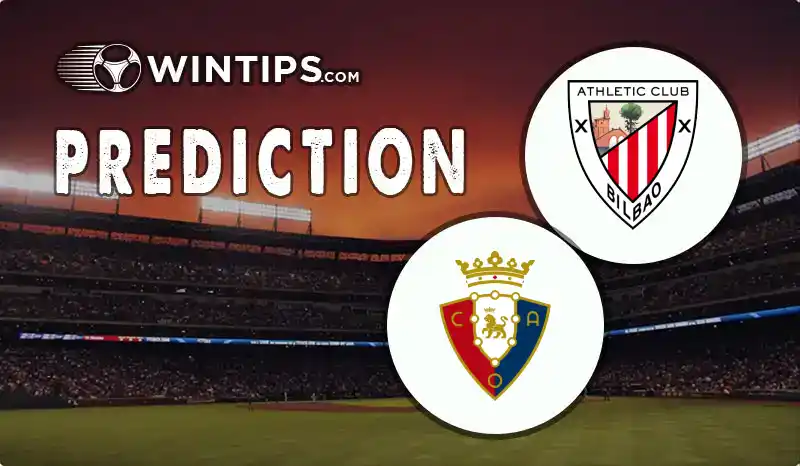 Athletic Bilbao vs Osasuna Predictions
