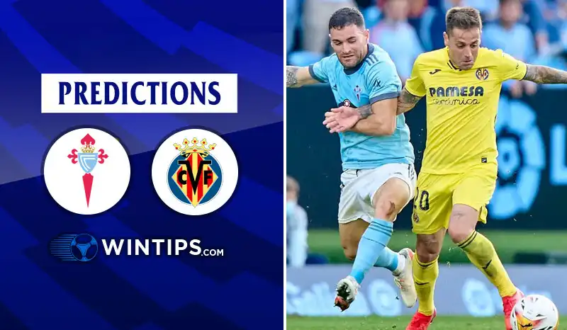 Celta Vigo vs Villarreal Predictions