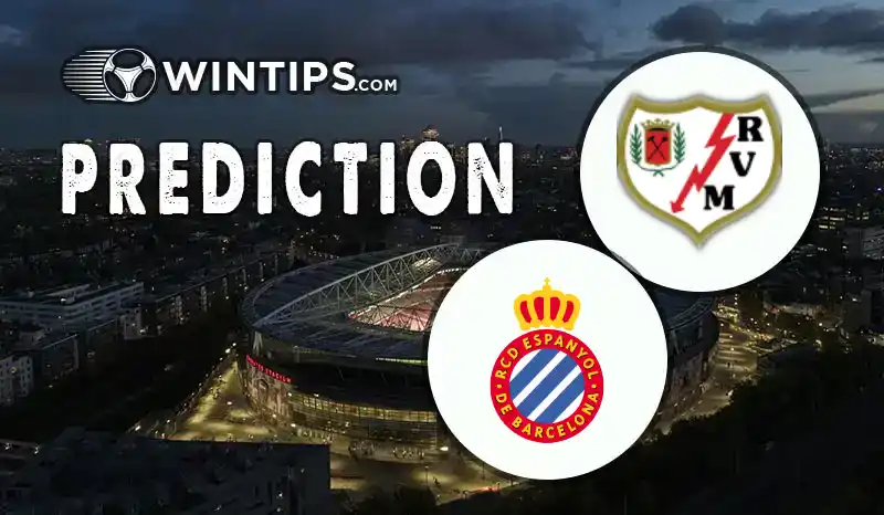 Rayo Vallecano vs RCD Espanyol Predictions