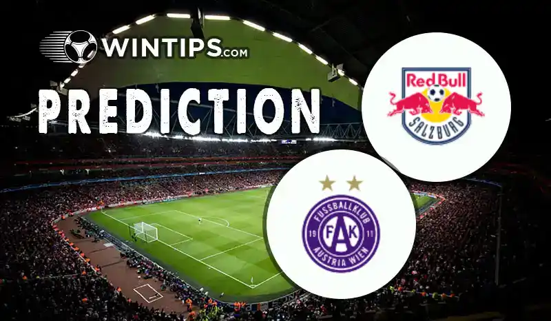 Red Bull Salzburg vs Austria Wien Predictions