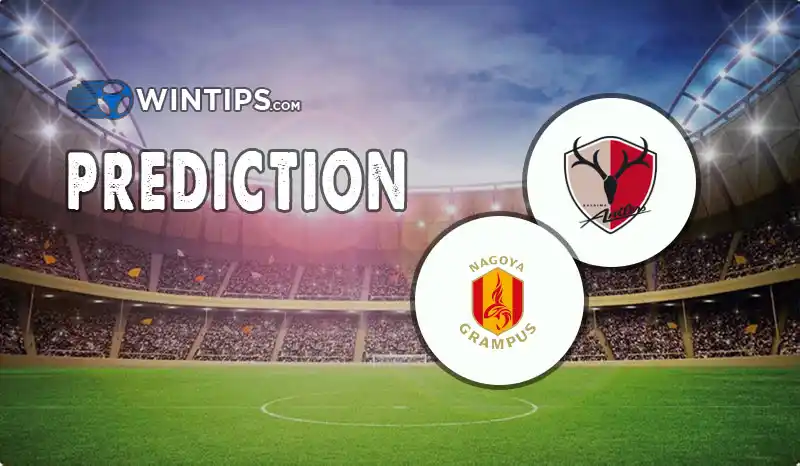 Kashima Antlers vs Nagoya Grampus Predictions