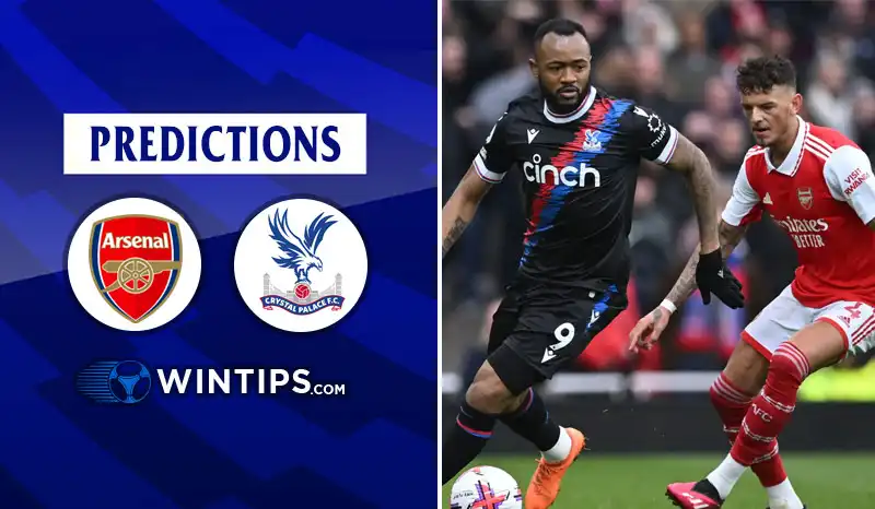 Arsenal vs Crystal Palace Predictions