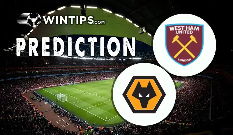 West Ham United vs Wolves Predictions